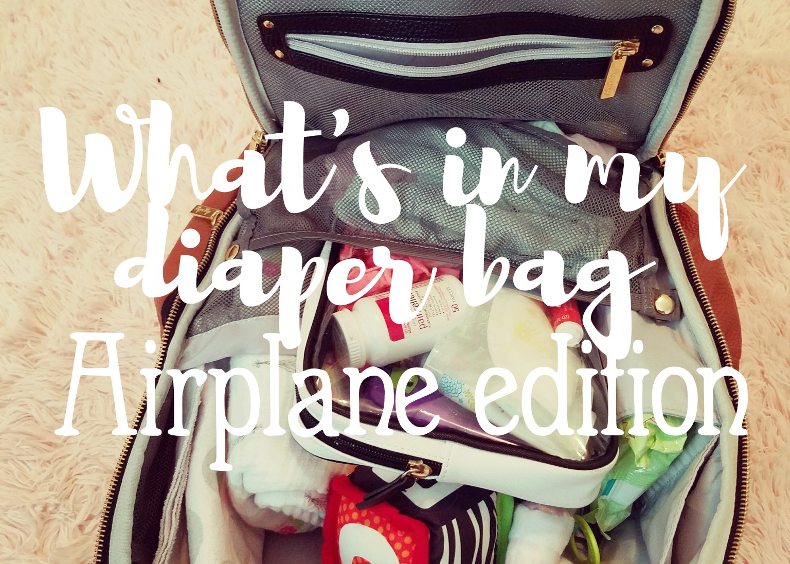 What's In My Diaper Bag