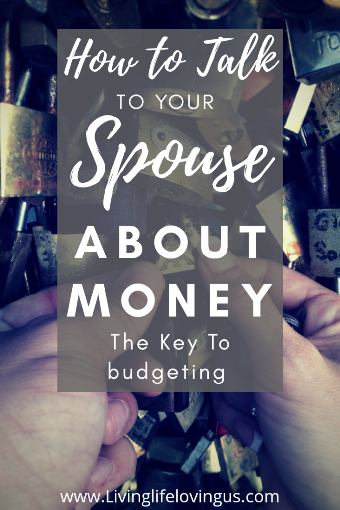 How to talk to your spouse about money. The key to budgeting 