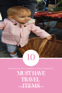 top 10 must haves for travel with baby