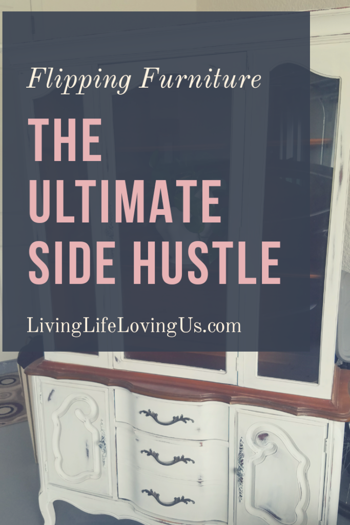 The Ultimate Side Hustle Flipping Furniture